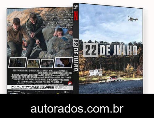 22 de Julho (2018) DVD-R AUTORADO –
