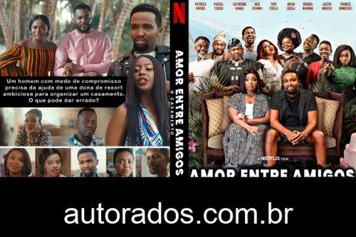 Amor Entre Amigos: O Casamento (2023) DVD-R AUTORADO –