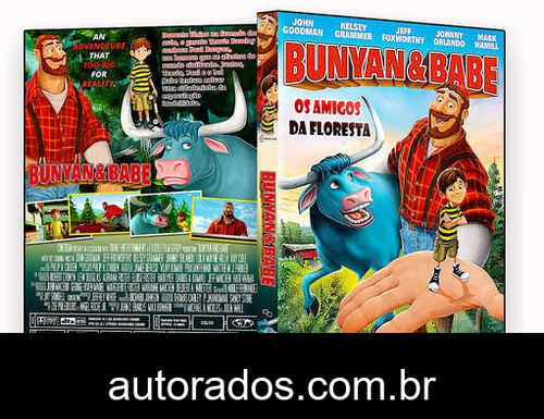 Bunyan E Babe Os Amigos Da Floresta (2018) DVD-R AUTORADO –