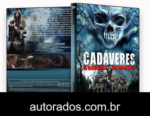 Cadáveres – A Reunião dos Mortos (2016) DVD-R OFICIAL –