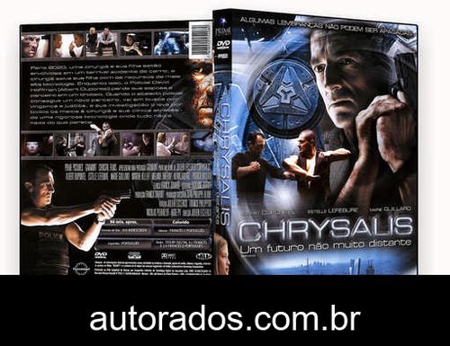 Chrysalis – Um Futuro não Muito Distante (2007) DVD-R OFICIAL –