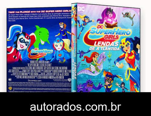 DC Super Hero Girls Lendas de Atlântida (2018) DVD-R AUTORADO –