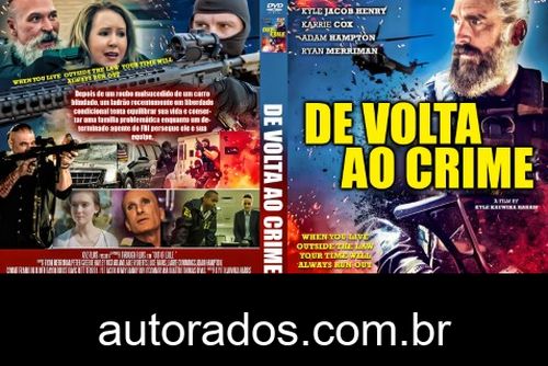 De Volta ao Crime (2023) DVD-R AUTORADO –
