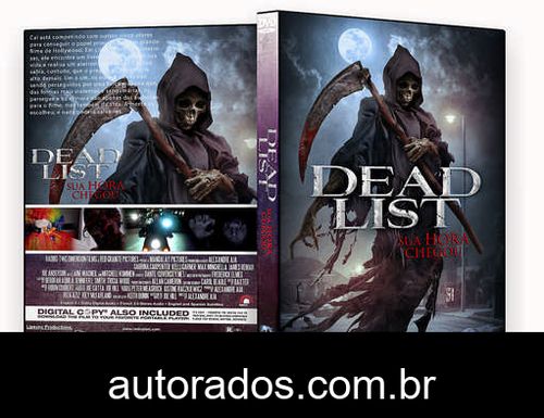Dead List: Sua Hora Chegou (2019) DVD-R AUTORADO –
