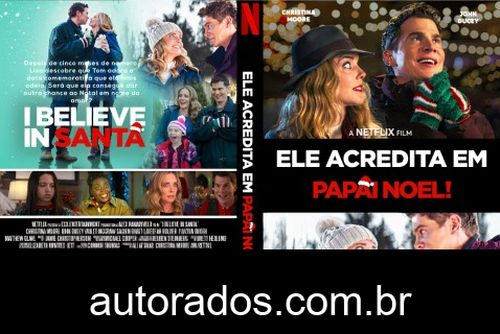 Ele Acredita em Papai Noel! (2022) DVD-R AUTORADO –