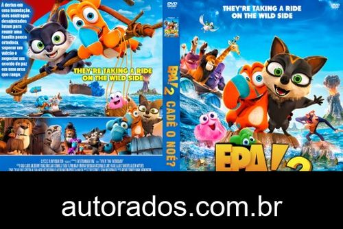 Epa! Cadê o Noé202=20(2022)=20DVD-R=20AUTORAD?= O –