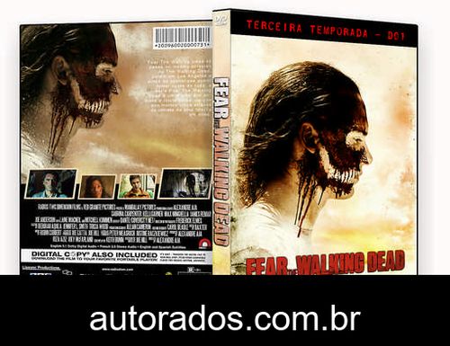 Fear the Walking Dead – 3ª Temporada Completa (2017) DVD-R AUTORADO –
