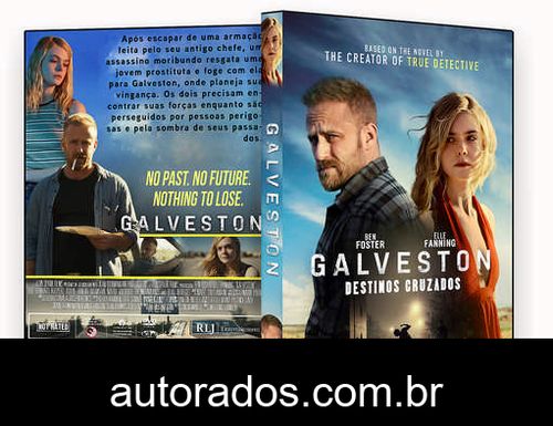 Galveston – Destinos Cruzados (2019) DVD-R AUTORADO –