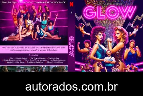 GLOW 1ª Temporada Completa (2017) DVD-R AUTORADO –