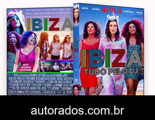 Ibiza Tudo Pelo DJ (2018) DVD-R AUTORADO –