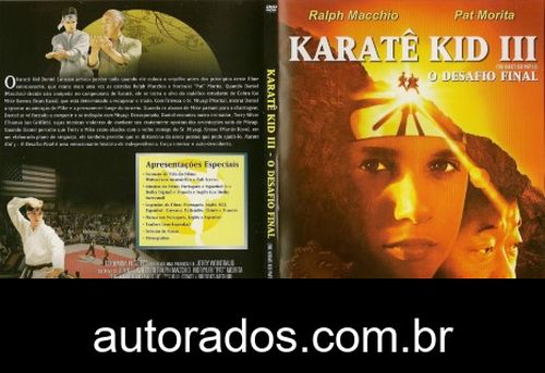 Karatê Kid 3 – O Desafio Final (1989) DVD-R OFICIAL –
