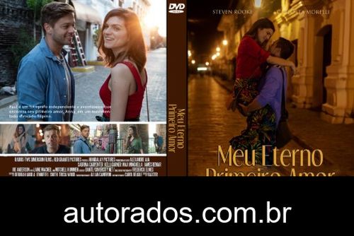 Meu Eterno Primeiro Amor (2021) DVD-R AUTORADO –