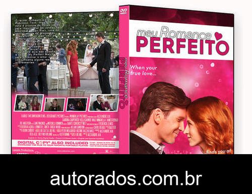 Meu Romance Perfeito (2018) DVD-R AUTORADO –