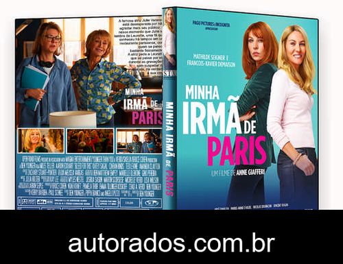 Minha Irmã De Paris (2020) DVD-R AUTORADO –