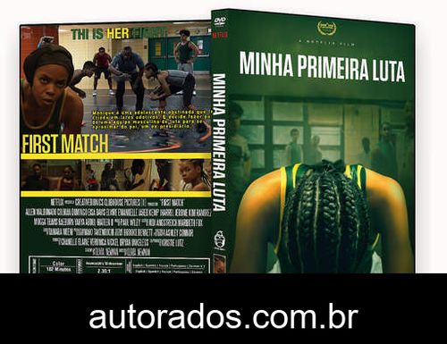 Minha Primeira Luta (2018) DVD-R AUTORADO –