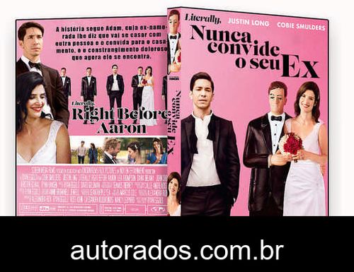 Nunca Convide o Seu Ex (2018) DVD-R AUTORADO –