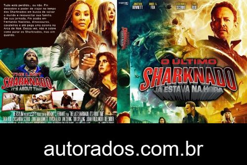 O Último Sharknado – Já Estava na Hora (2020) DVD-R AUTORADO –