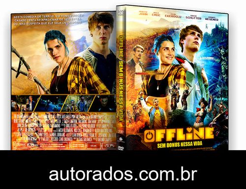 Offline – Sem Bônus nessa Vida (2017) DVD-R AUTORADO –