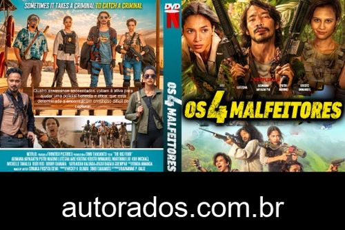 Os 4 Malfeitores (2022) DVD-R AUTORADO –