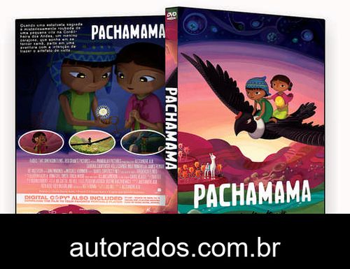 Pachamama – Uma Aventura nos Andes (2019) DVD-R AUTORADO –