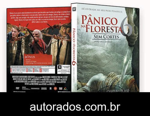 Pânico na Floresta 6 (2014) DVD-R AUTORADO –