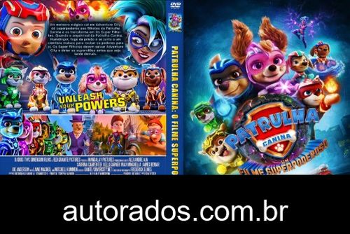 Patrulha Canina: O Filme Superpoderoso (2023) DVD-R AUTORADO –