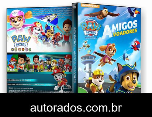 Paw Patrol – Amigos Voadores (2016) DVD-R OFICIAL –