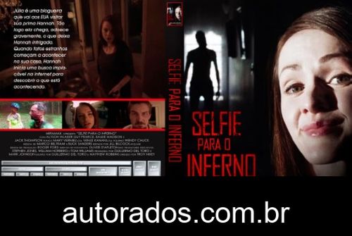 Selfie Para o Inferno (2018) DVD-R AUTORADO –