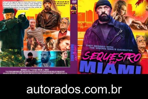 Sequestro em Miami (2023) DVD-R AUTORADO –