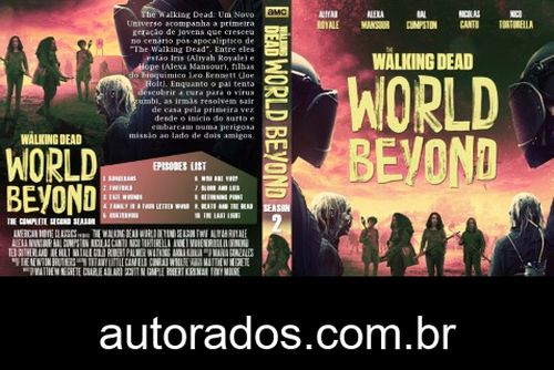 The Walking Dead: World Beyond 2ª Temporada Completa (2021) DVD-R AUTORADO –