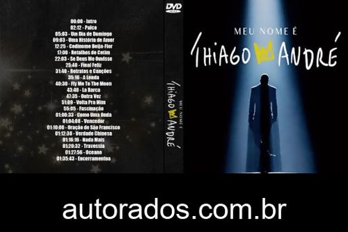 Thiaguinho – Meu Nome é Thiago André (2022) DVD-R AUTORADO –