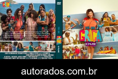 Tô de Graça: O Filme (2024) DVD-R AUTORADO –