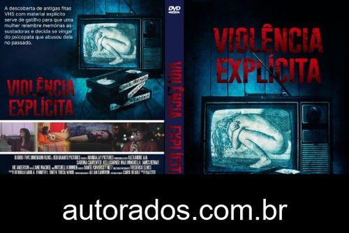 Violência Explícita (2023) DVD-R AUTORADO –