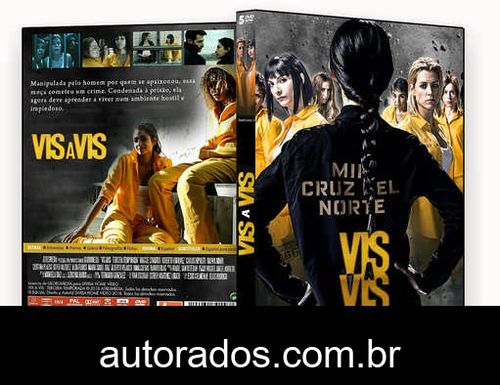 Vis a vis 3ª Temporada Completa (2018) DVD-R AUTORADO –