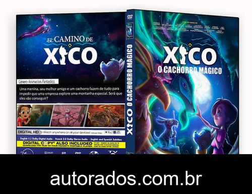 Xico, O Cachorro Mágico (2021) DVD-R AUTORADO –
