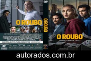 O Roubo 1ª Temporada Completa (2026) DVD-R AUTORADO