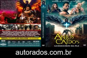 Anjos Caídos & Guerreiros da Paz (2025) DVD-R AUTORADO
